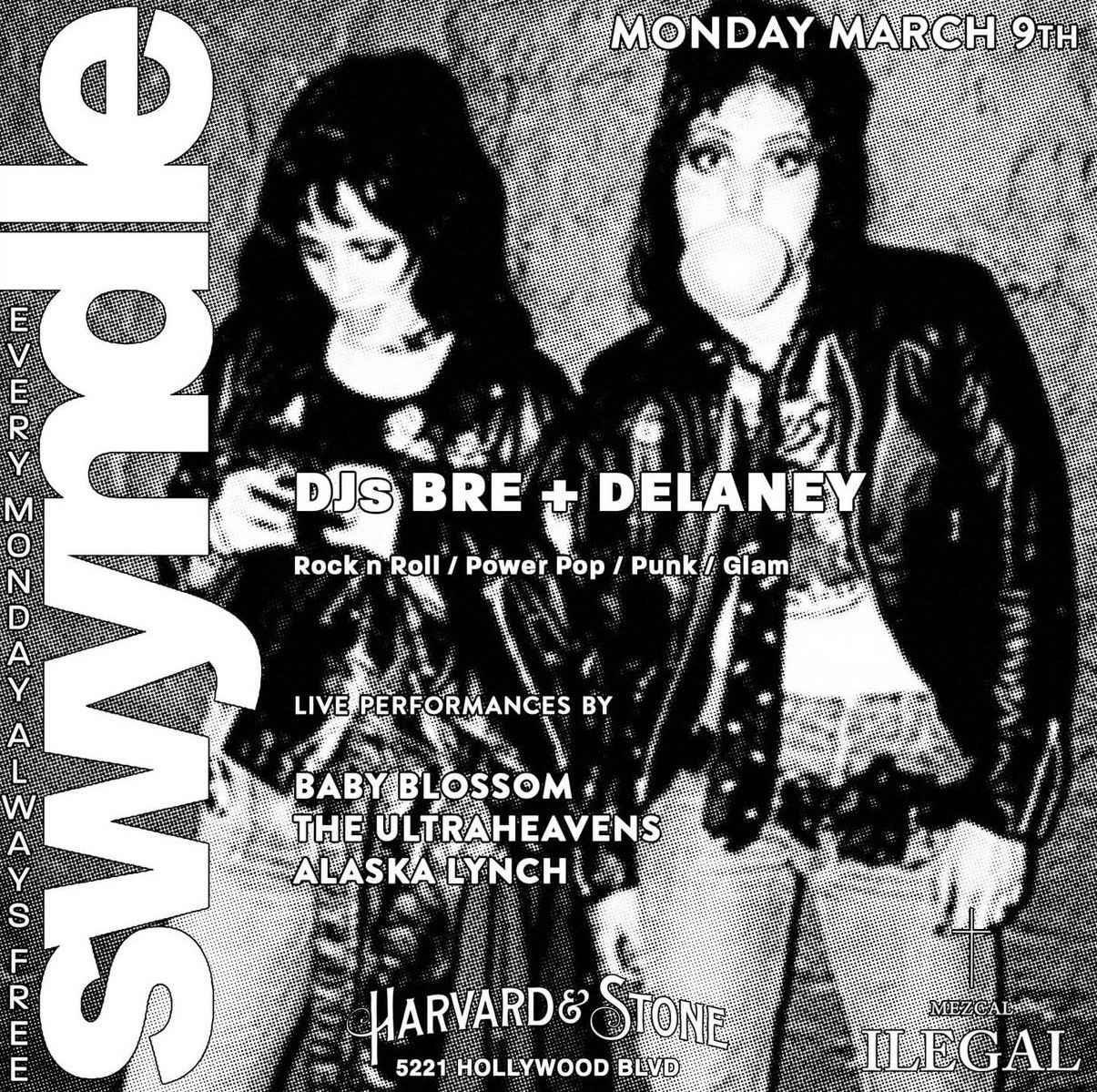 Baby Blossom / The Ultraheavens / Alaska Lynch / DJs Bre & Delaney 