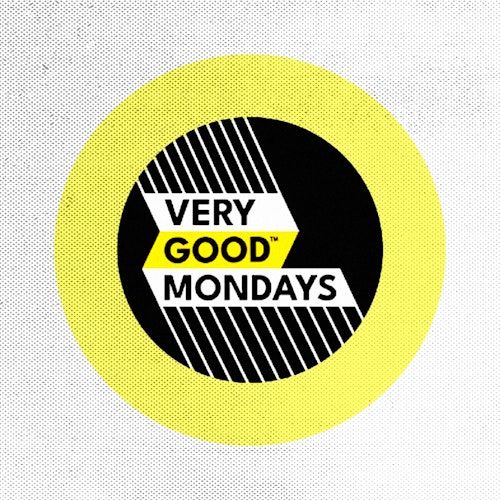 Very Good Mondays