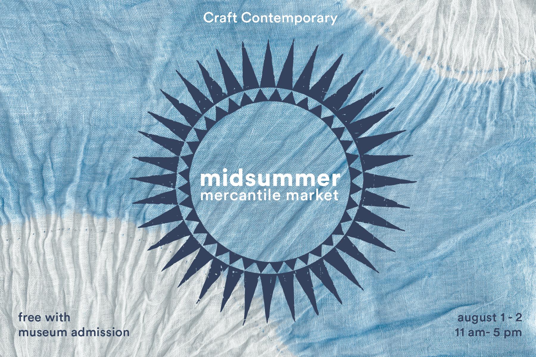 Midsummer Mercantile Market