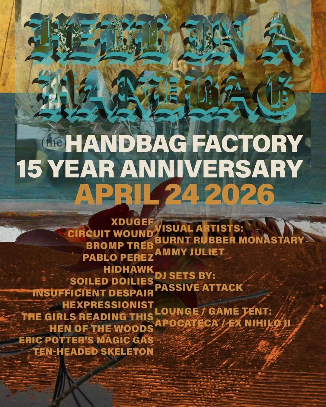 Hell In A Handbag 15 Year Anniversary