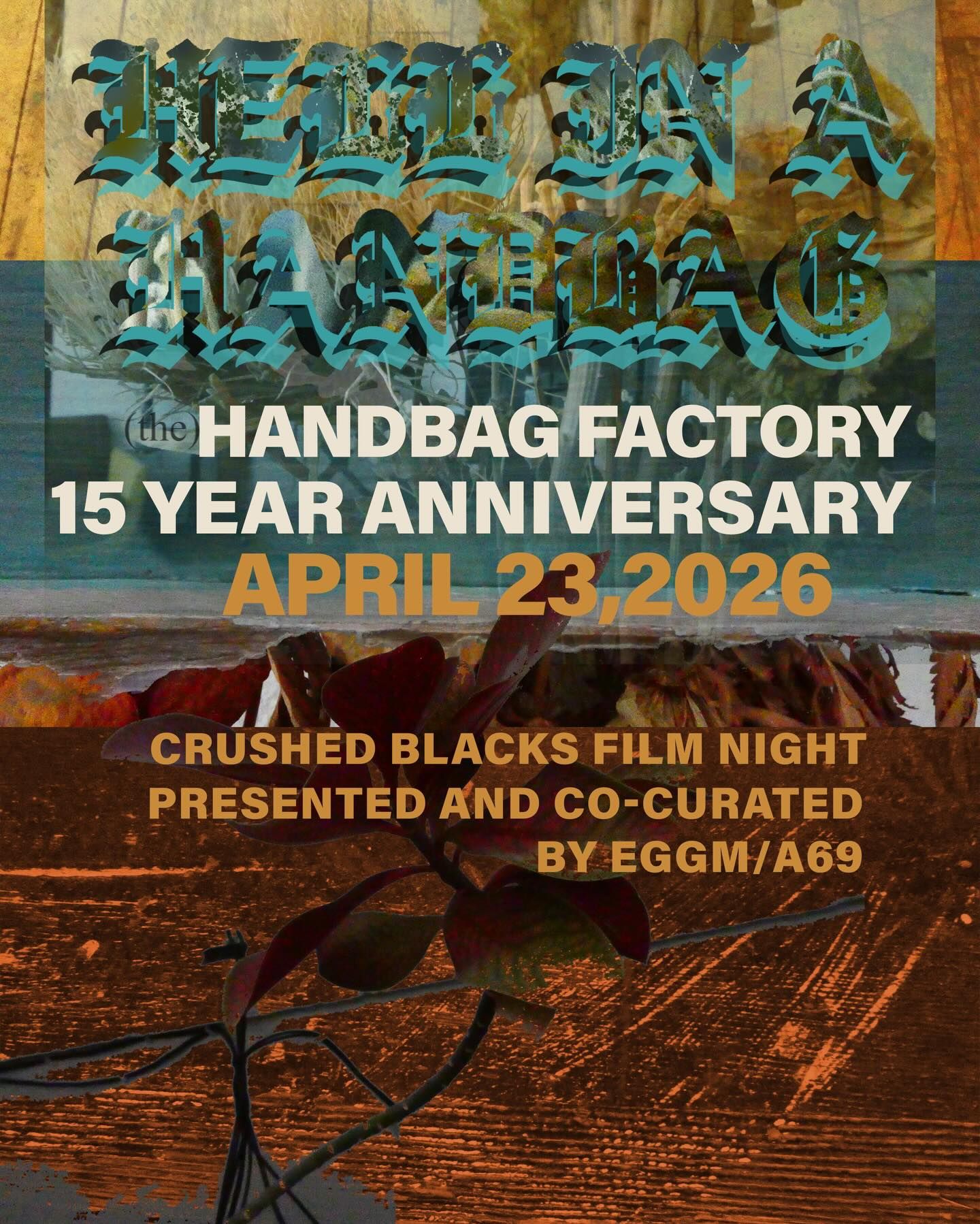 Hell In A Handbag 15 Year Anniversary