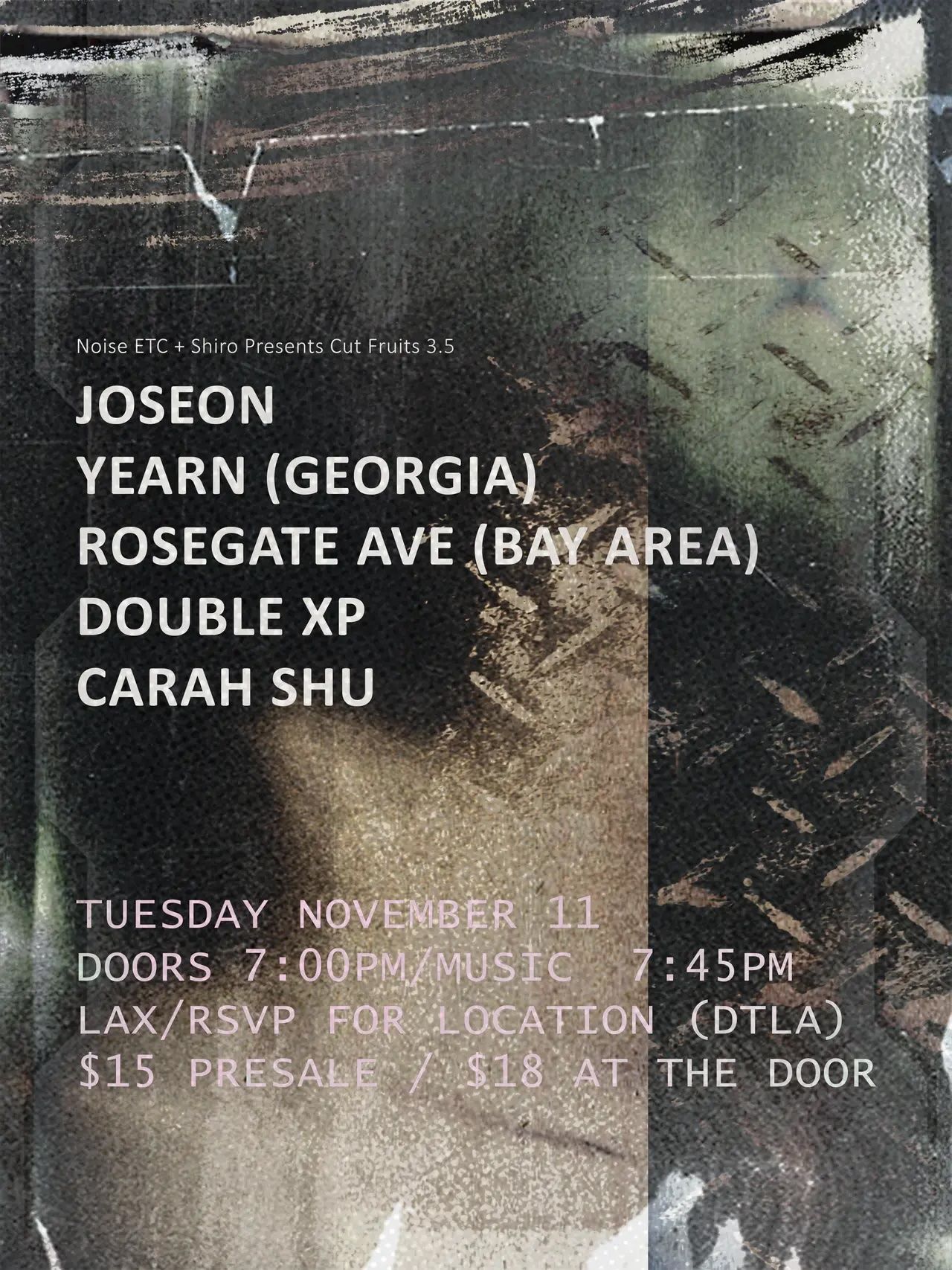 Joseon / Yearn / Rosegate Ave / Double XP / Carah Shu