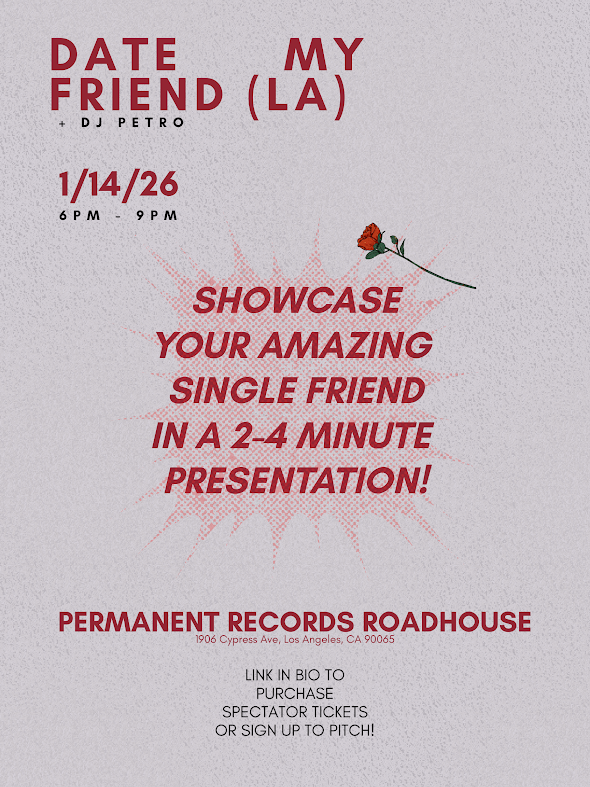 Date My Friend (LA) / DJ Petro