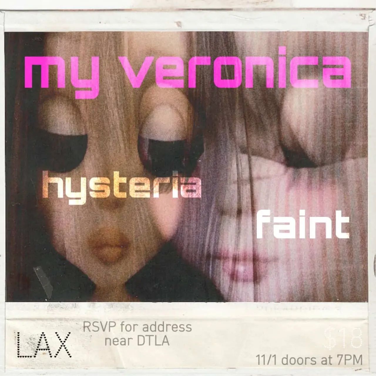 My Veronica / Hysteria / Faint