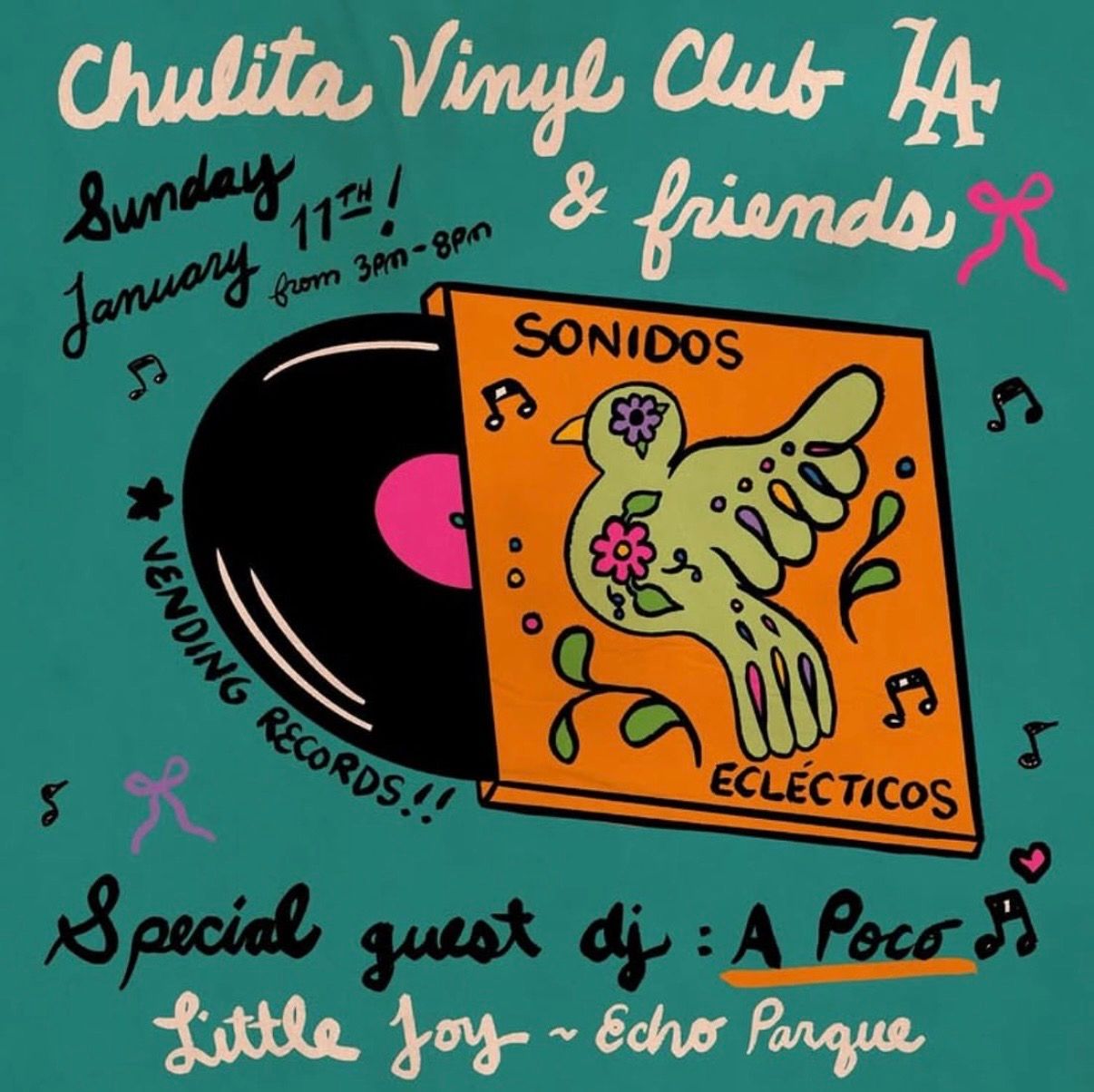 Chulita Vinyl Club LA & Friends