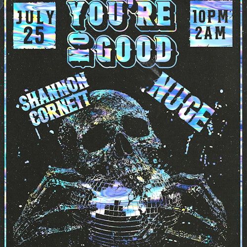 You're No Good Dance Night 