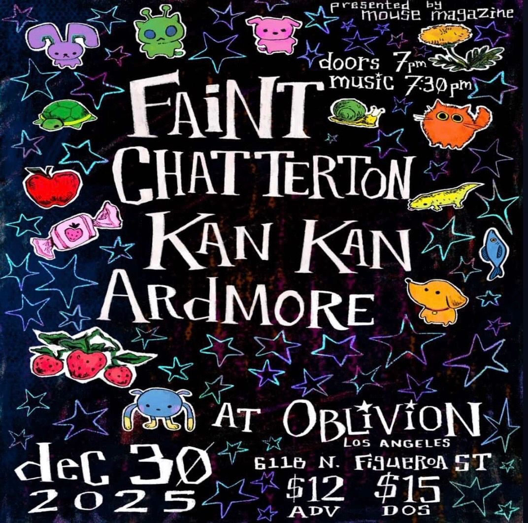 Faint / Chatteron / Kan Kan / Ardmore