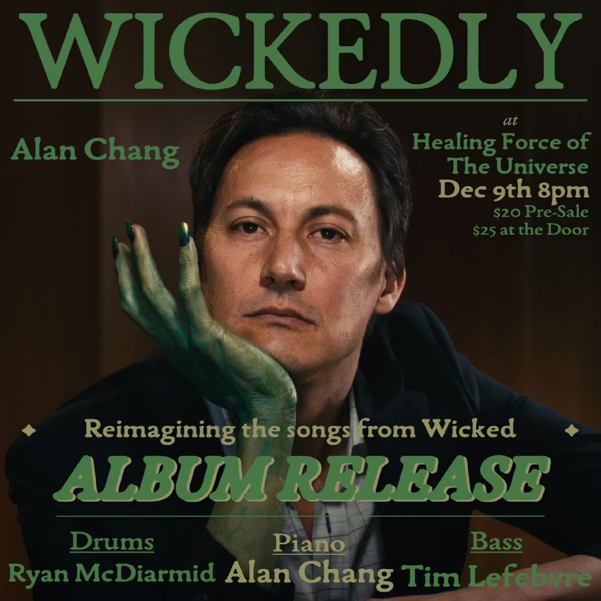 Alan Chang: "WICKEDLY" Album Release