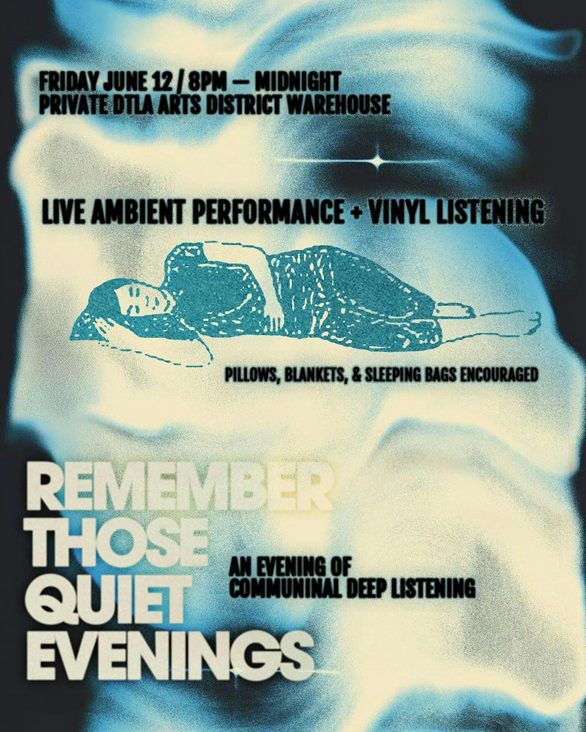 Remember Those Quiet Evenings