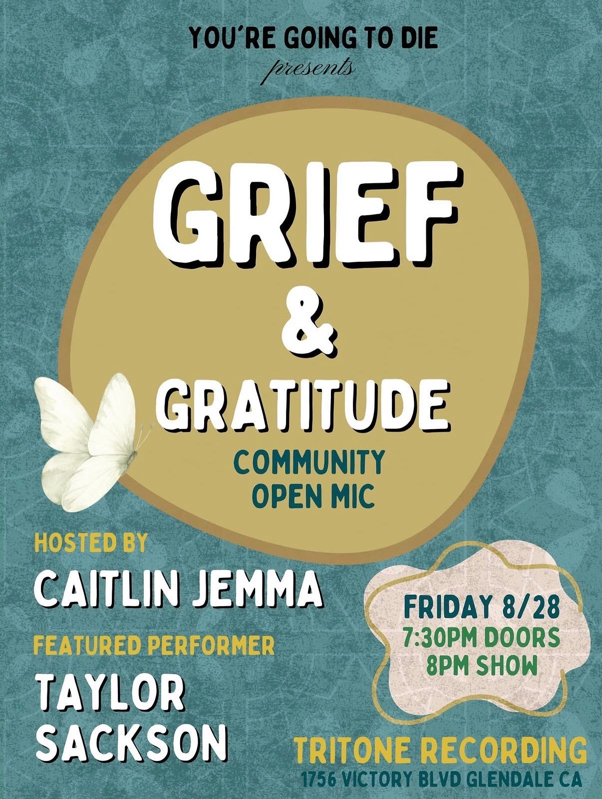 Grief & Gratitude Open Mic 