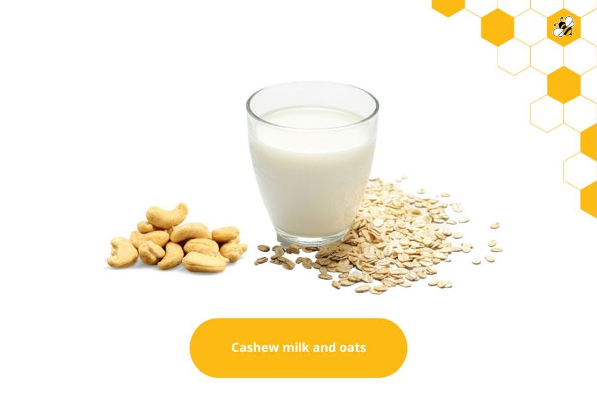 Cashew milk and oats