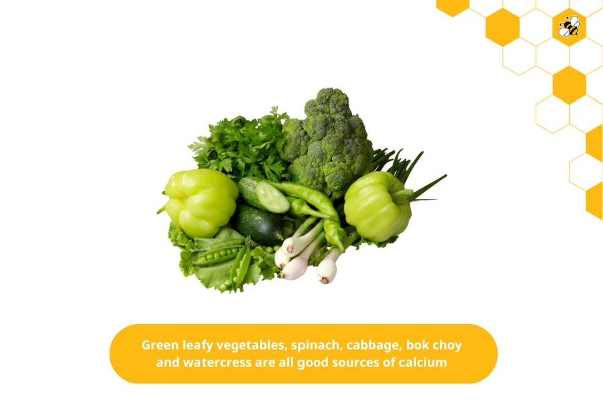 Green leafy vegetables, spinach, cabbage, bok choy and watercress are all good sources of calcium