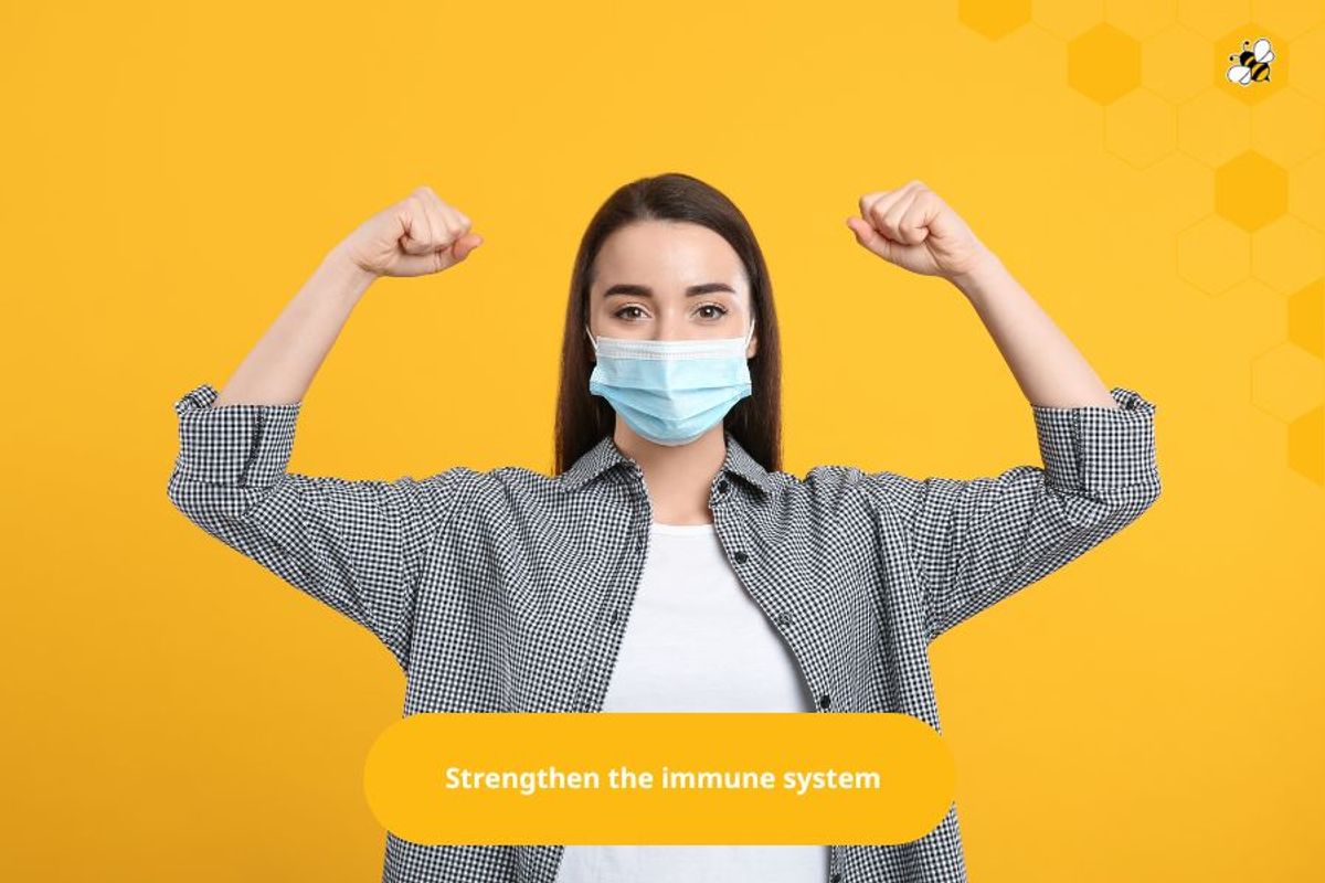 Strengthen the immune system