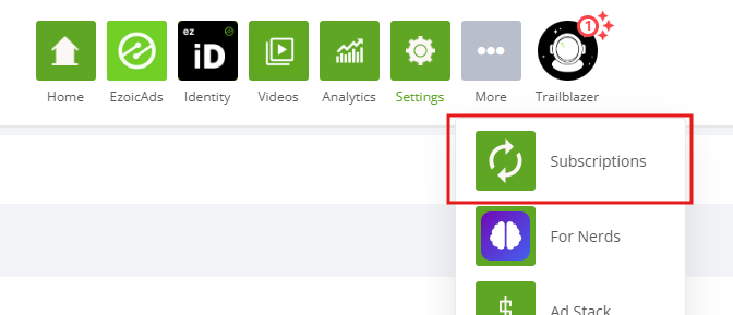 Ezoic Dashboard Settings dropdown with Subscriptions option highlighted