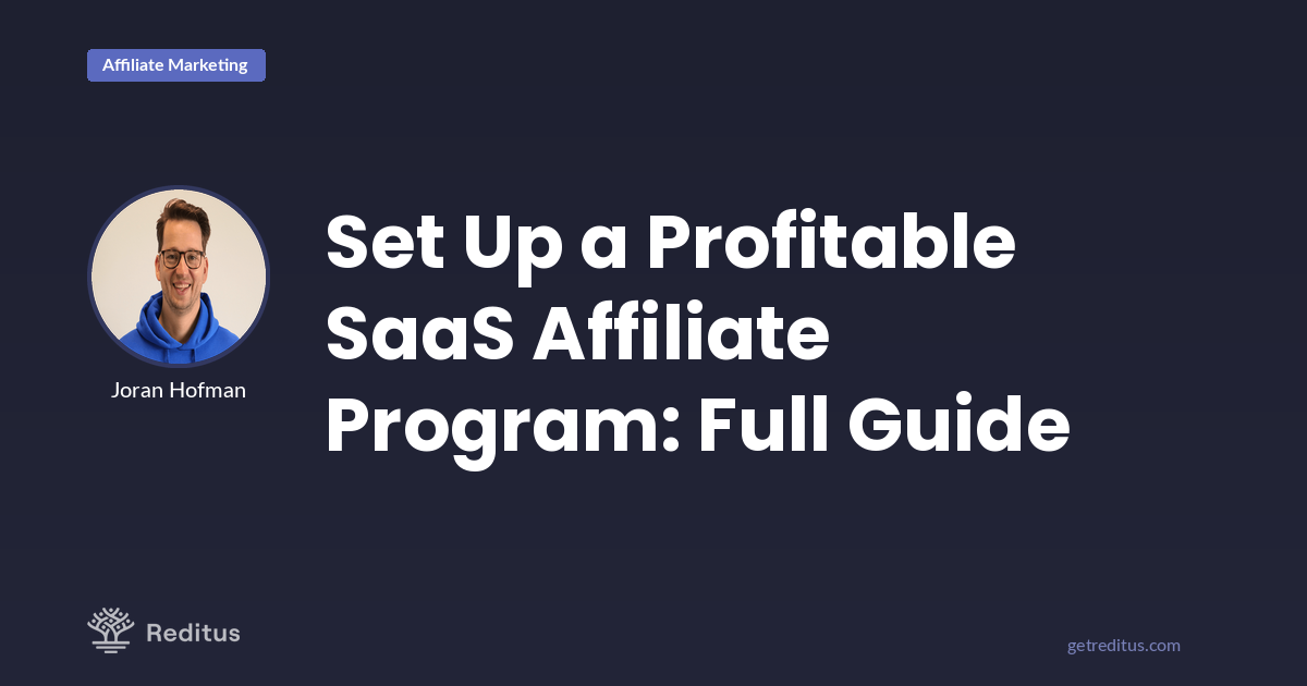 How to set up a profitable SaaS affiliate program?