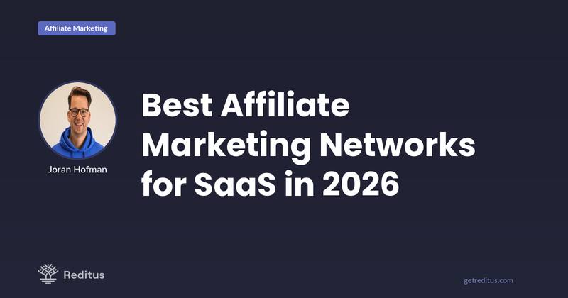 Best Affiliate Marketing Networks (2026 edition)