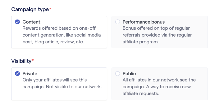 Campaign type selection in Reditus: Content (rewards for one-off content like a social post, blog article, or review) or Performance bonus (bonus on top of regular referrals), plus private or public visibility