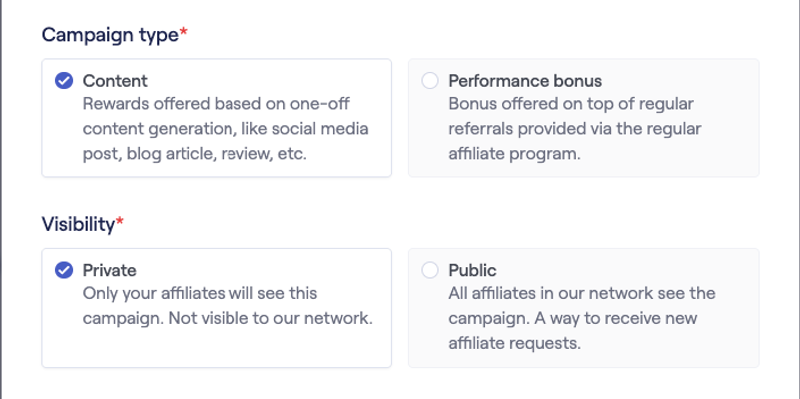 Campaign type selection in Reditus: Content (rewards for one-off content like a social post, blog article, or review) or Performance bonus (bonus on top of regular referrals), plus private or public visibility