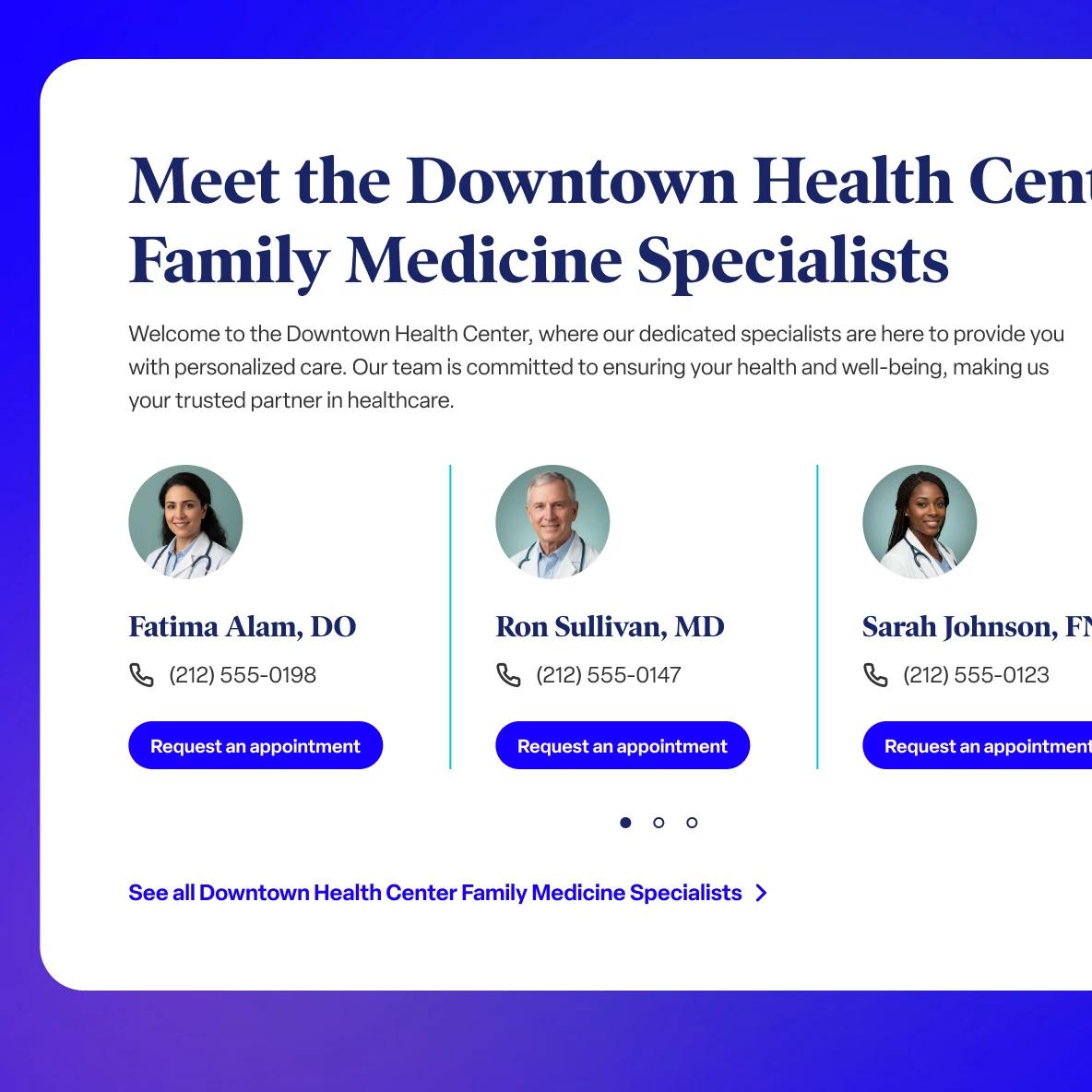 Three circular profile photos of medical professionals in white coats with stethoscopes: Fatima Alam, DO; Ron Sullivan, MD; and Sarah Johnson, FNP. Each profile includes contact information and a blue 'Request an appointment' button below their details.