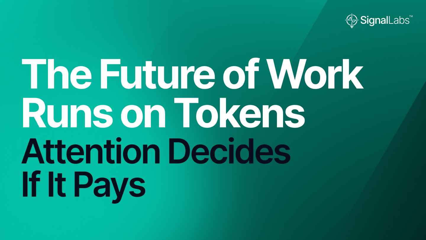 The Future of Work Runs on Tokens. Attention Decides If It Pays.