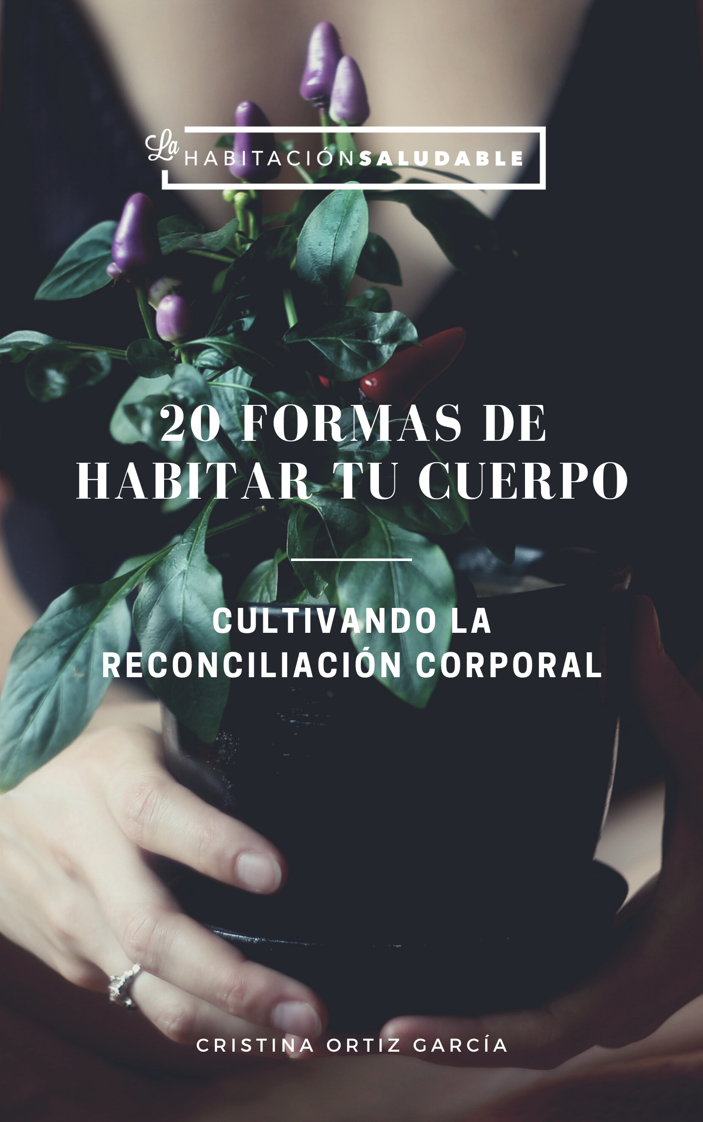 20 formas de habitar tu cuerpo (ebook)