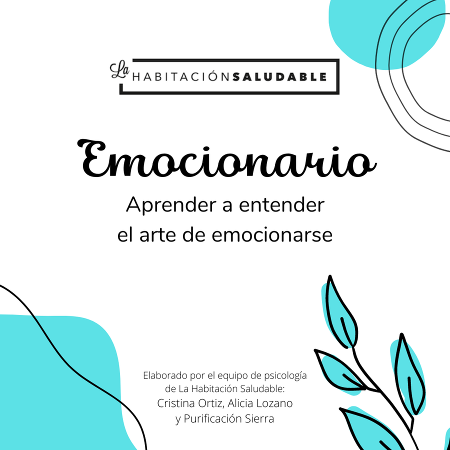 Emocionario. Aprender a entender el arte de emocionarse. (ebook)