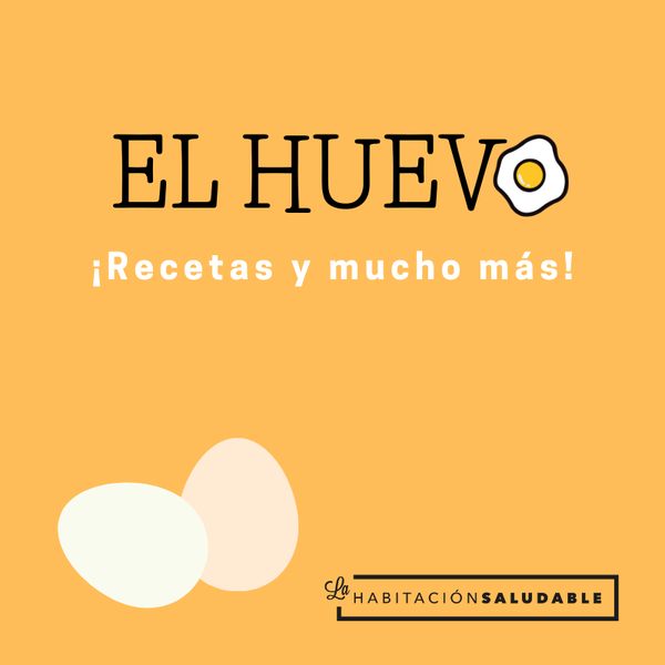 El huevo. ¡Recetas y mucho más! (ebook)