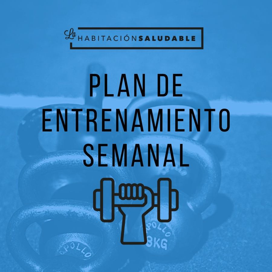 PLAN DE ENTRENAMIENTO SEMANAL (PRIMERA)