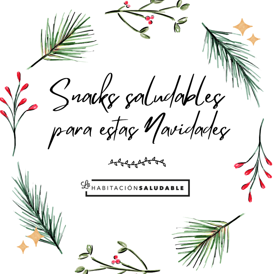 Snacks Saludables para estas Navidades (ebook)
