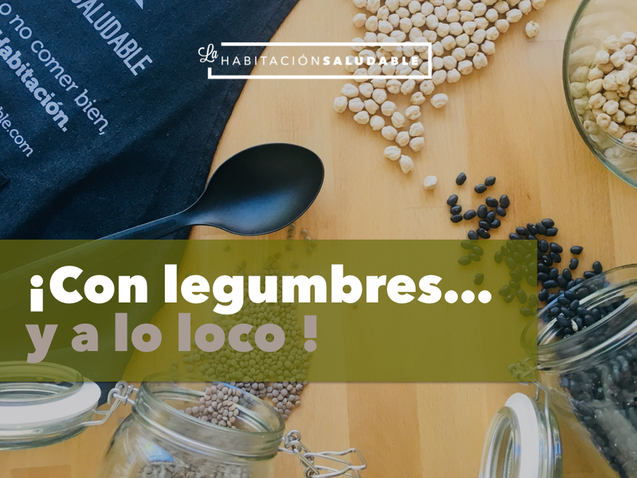¡Con legumbres… y a lo loco! (ebook)