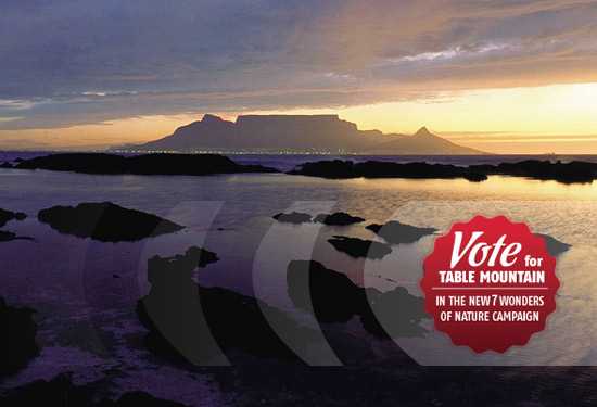 Vote For Table Mountain As One Of The New7Wonders of The World