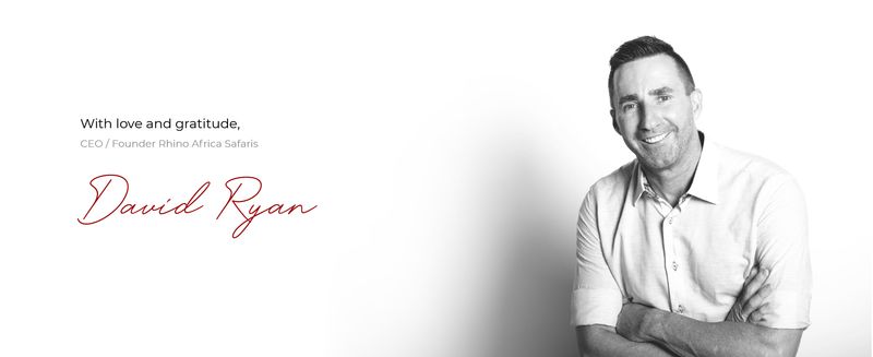 David Ryan - CEO and Founder Rhino Africa Safaris