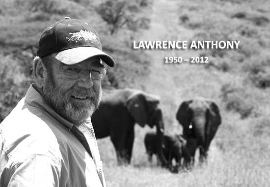 The Life & Times of Lawrence Anthony, Elephant Whisperer