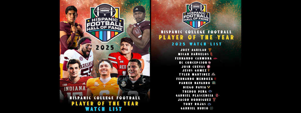 Cover Image for 2025 HISPANIC COLLEGE FOOTBALL PLAYER OF THE YEAR AWARD WATCH LIST ANNOUNCED