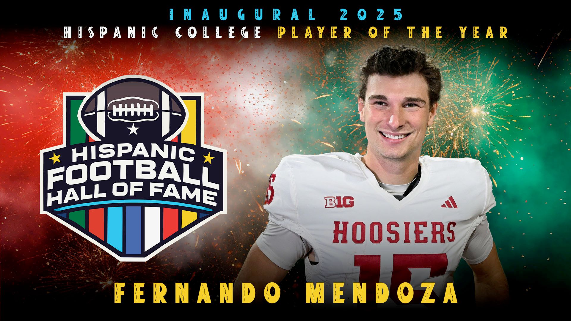 Cover Image for FERNANDO MENDOZA NAMED INAUGURAL 2025 HISPANIC FOOTBALL HALL OF FAME COLLEGE PLAYER OF THE YEAR