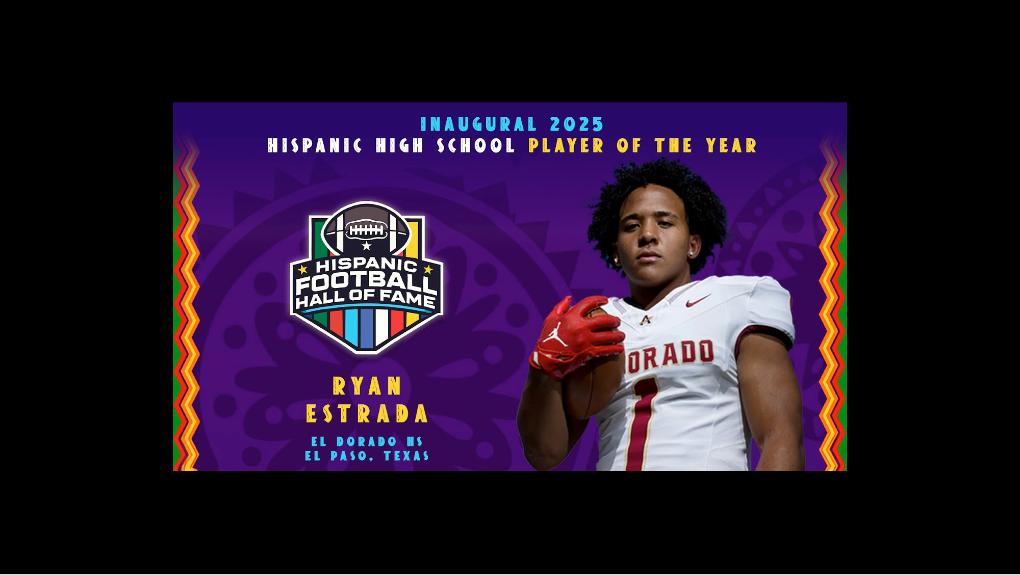 Cover Image for RYAN ESTRADA NAMED INAUGURAL 2025 HISPANIC FOOTBALL HALL OF FAME HIGH SCHOOL PLAYER OF THE YEAR
