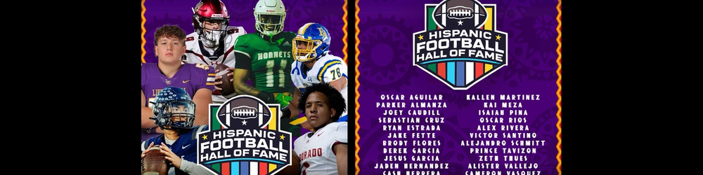 Cover Image for 2025 HISPANIC HIGH SCHOOL FOOTBALL PLAYER OF THE YEAR ALL-AMERICAS WATCH LIST