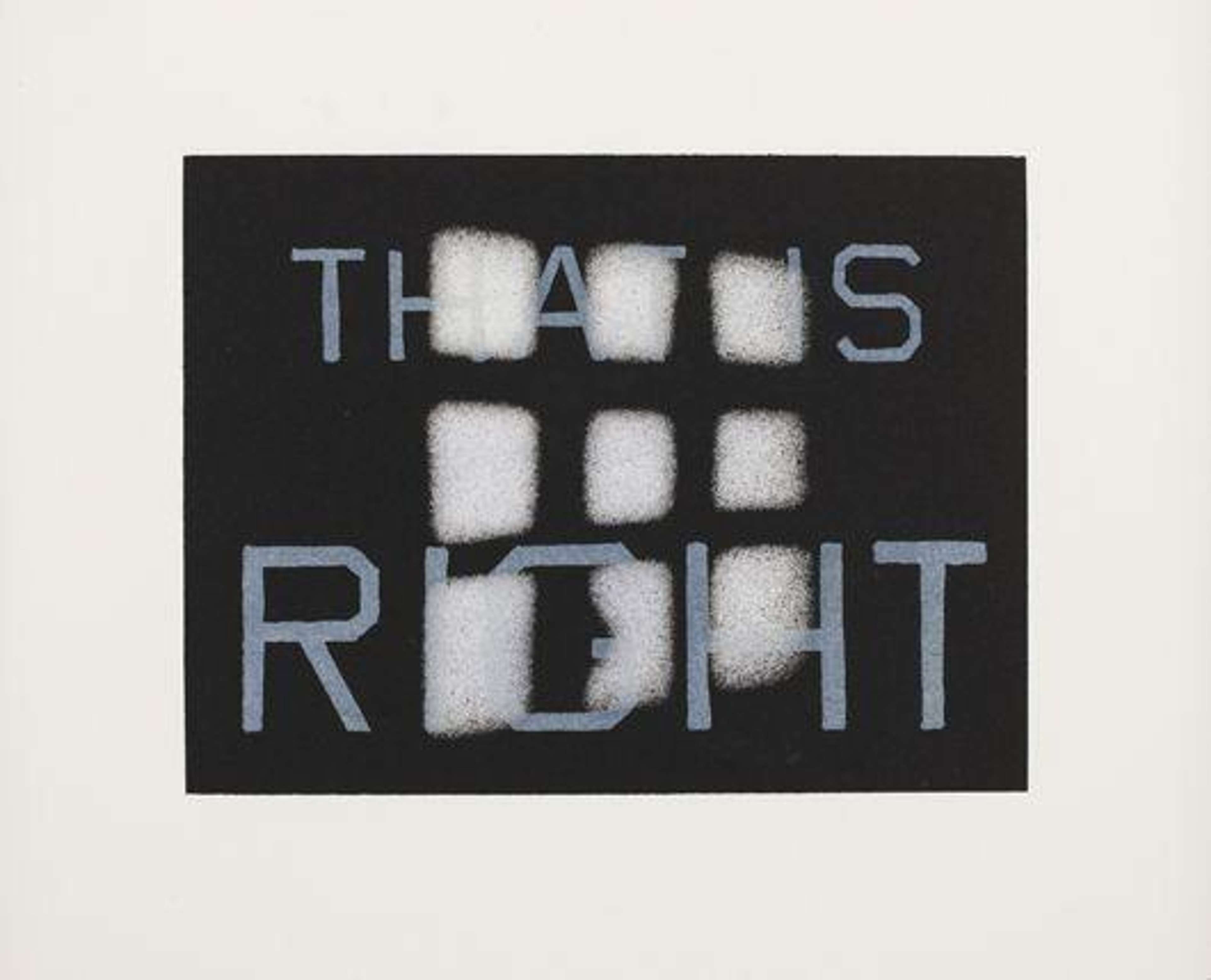 That Is Right - Signed Print by Ed Ruscha 1989 - MyArtBroker