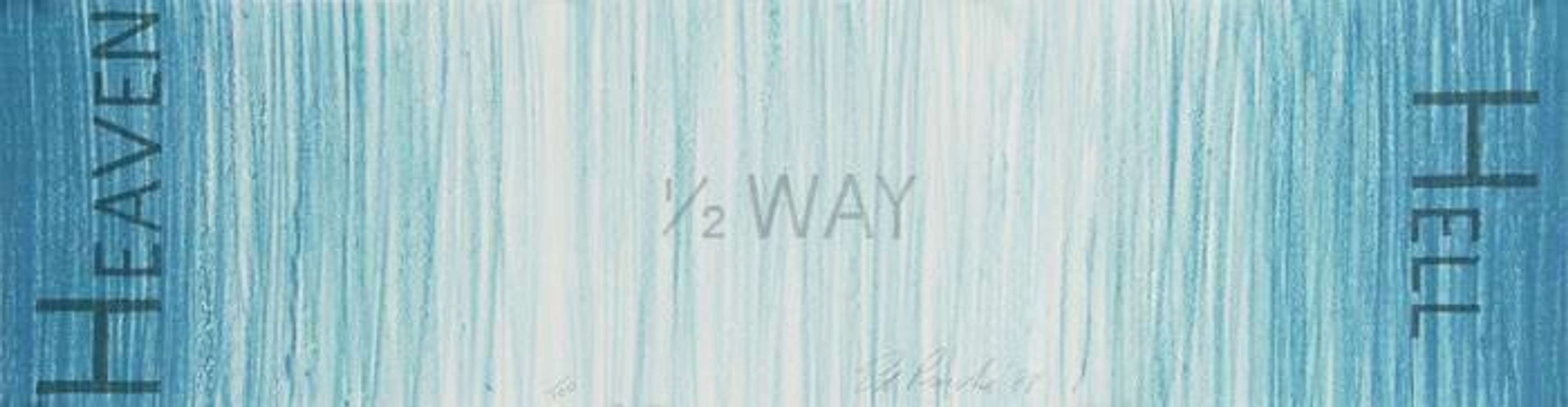 Hell 1/2 Way Heaven - Signed Print by Ed Ruscha 1988 - MyArtBroker