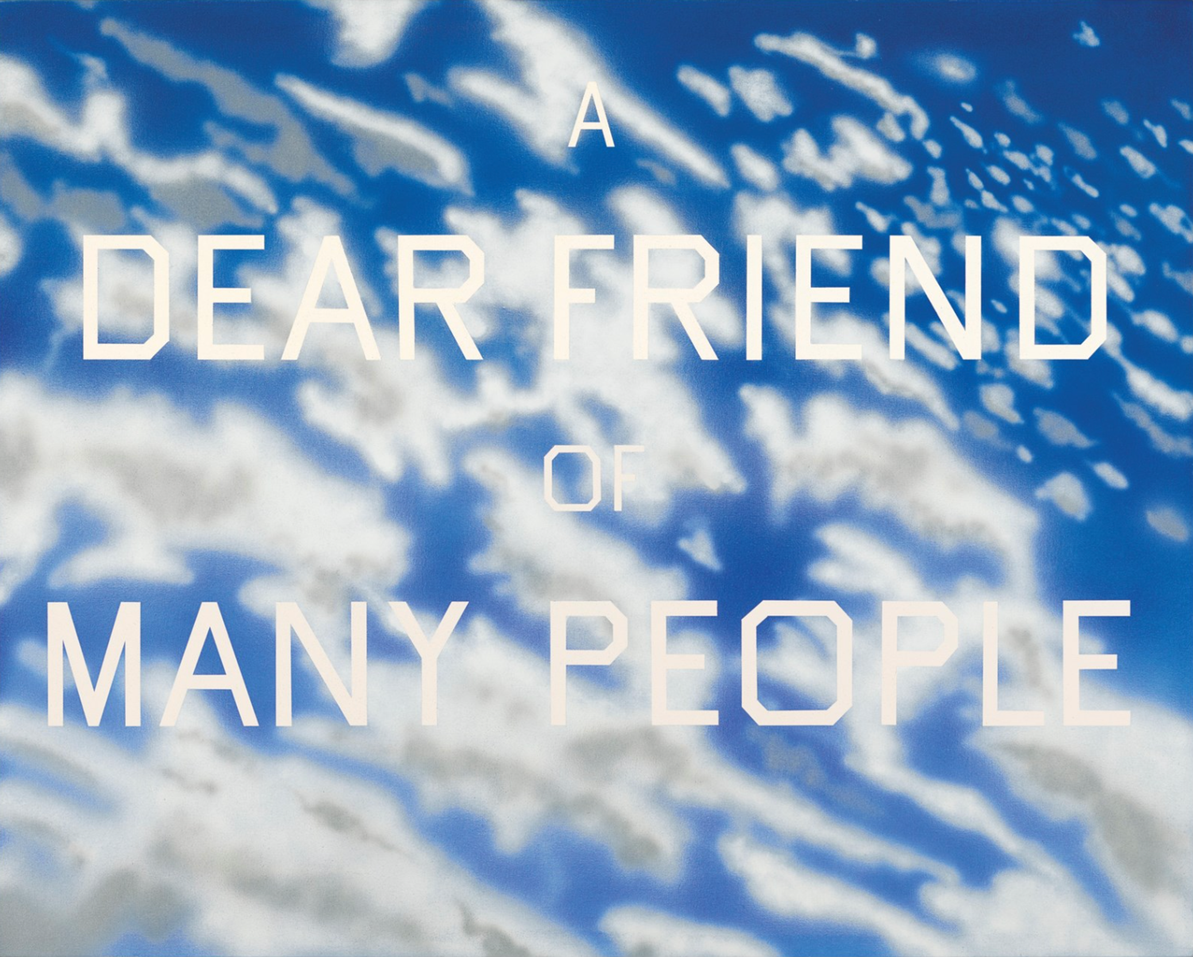 Dear Friend by Ed Ruscha 