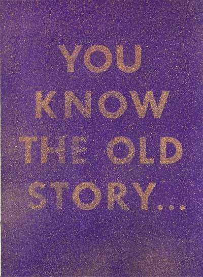 You Know The Old Story - Signed Print by Ed Ruscha 1975 - MyArtBroker