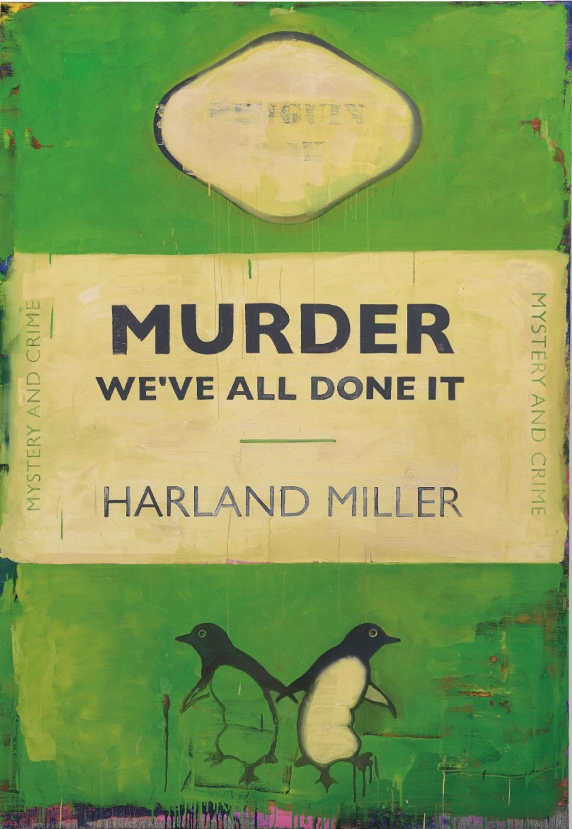 Murder - We've All Done it by Harland Miller 