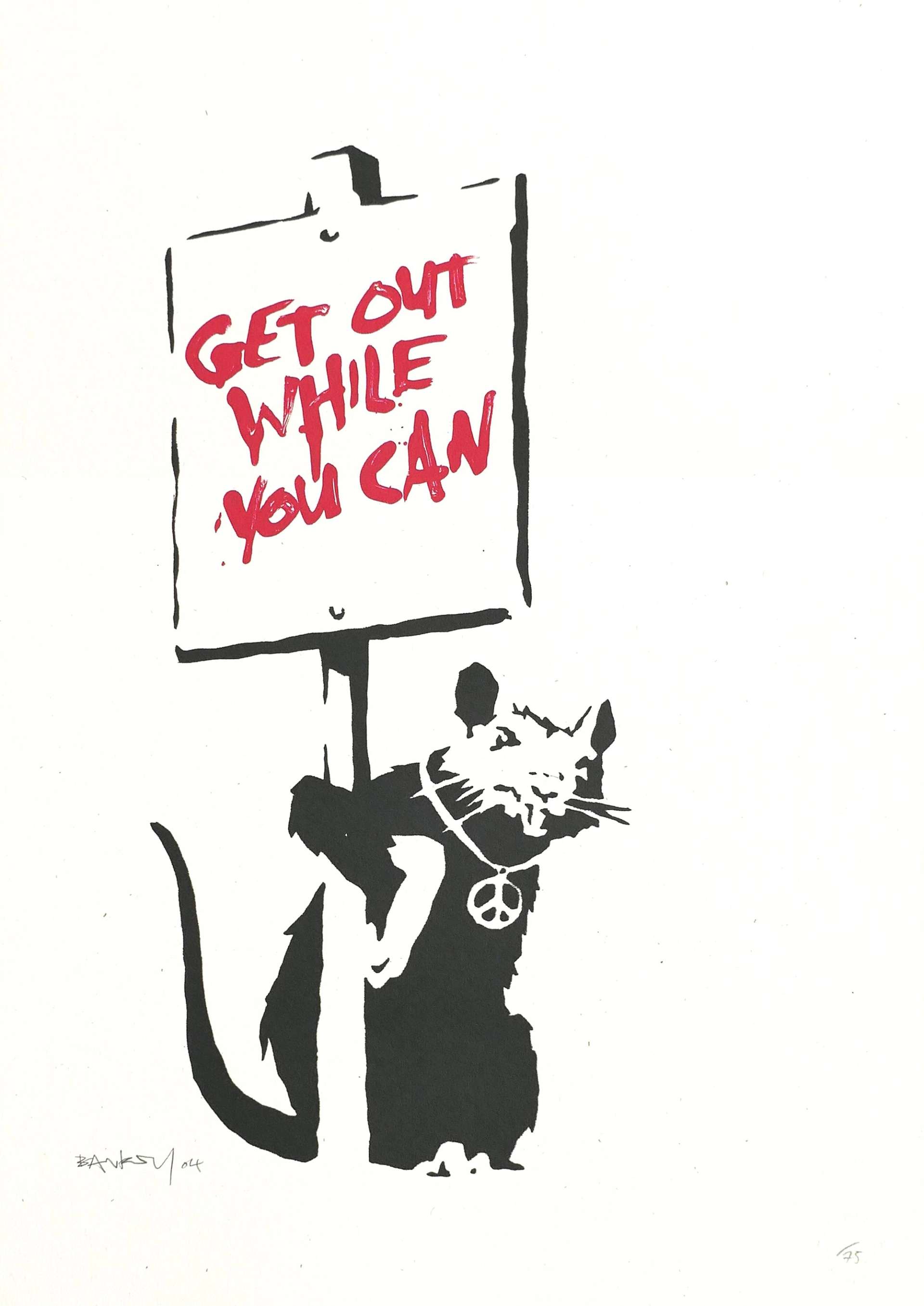 Get Out While You Can (red) - Signed Print by Banksy 2004 - MyArtBroker