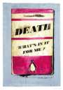 Harland Miller: Death What's In It For Me? - Signed Print