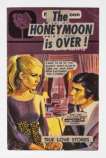 The Honeymoon Is Over - Signed Print
