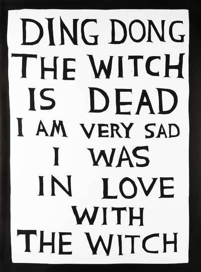 Ding Dong The Witch Is Dead - Signed Print by David Shrigley 2022 - MyArtBroker