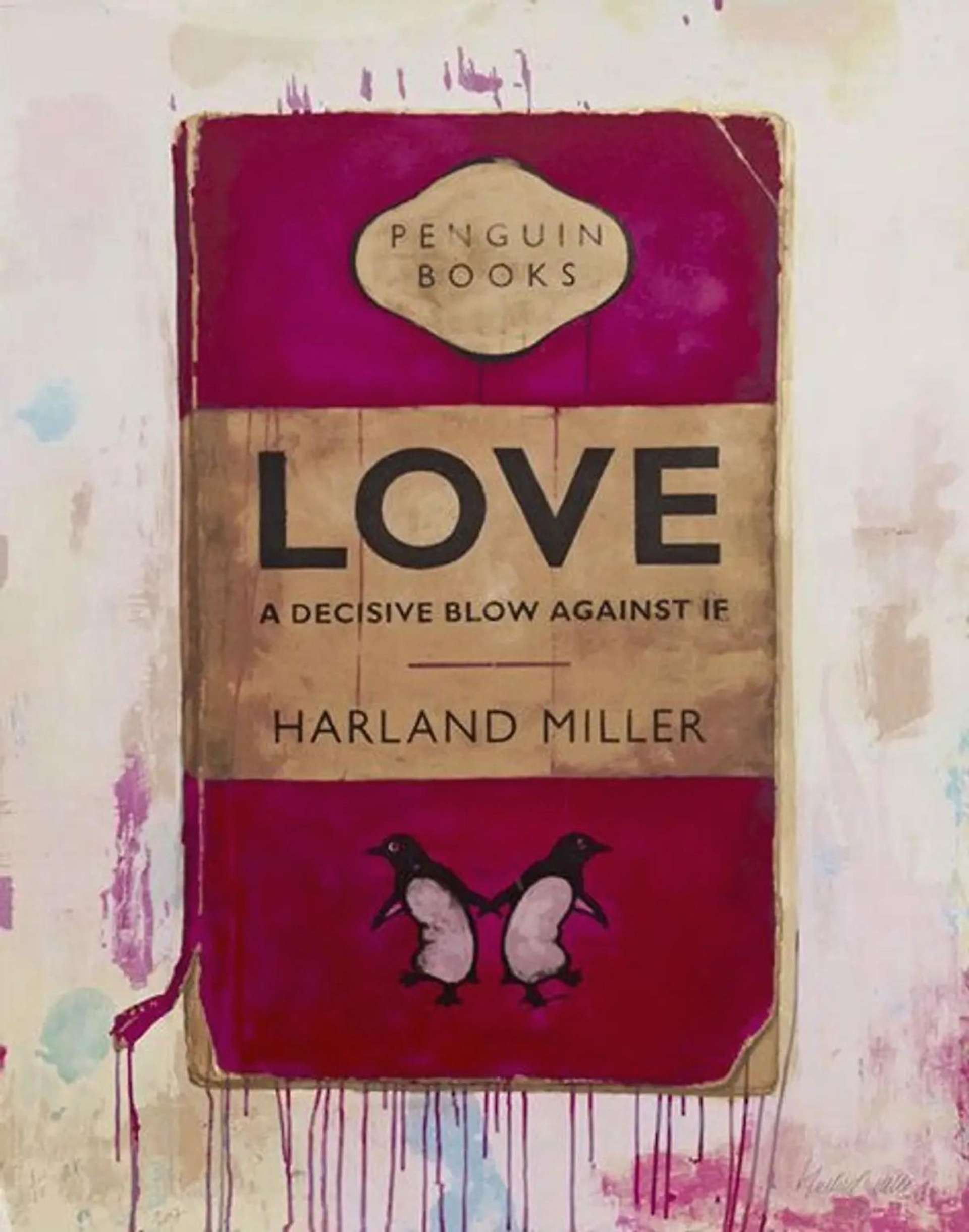 Love, A Decisive Blow Against If by Harland Miller - MyArtBroker 