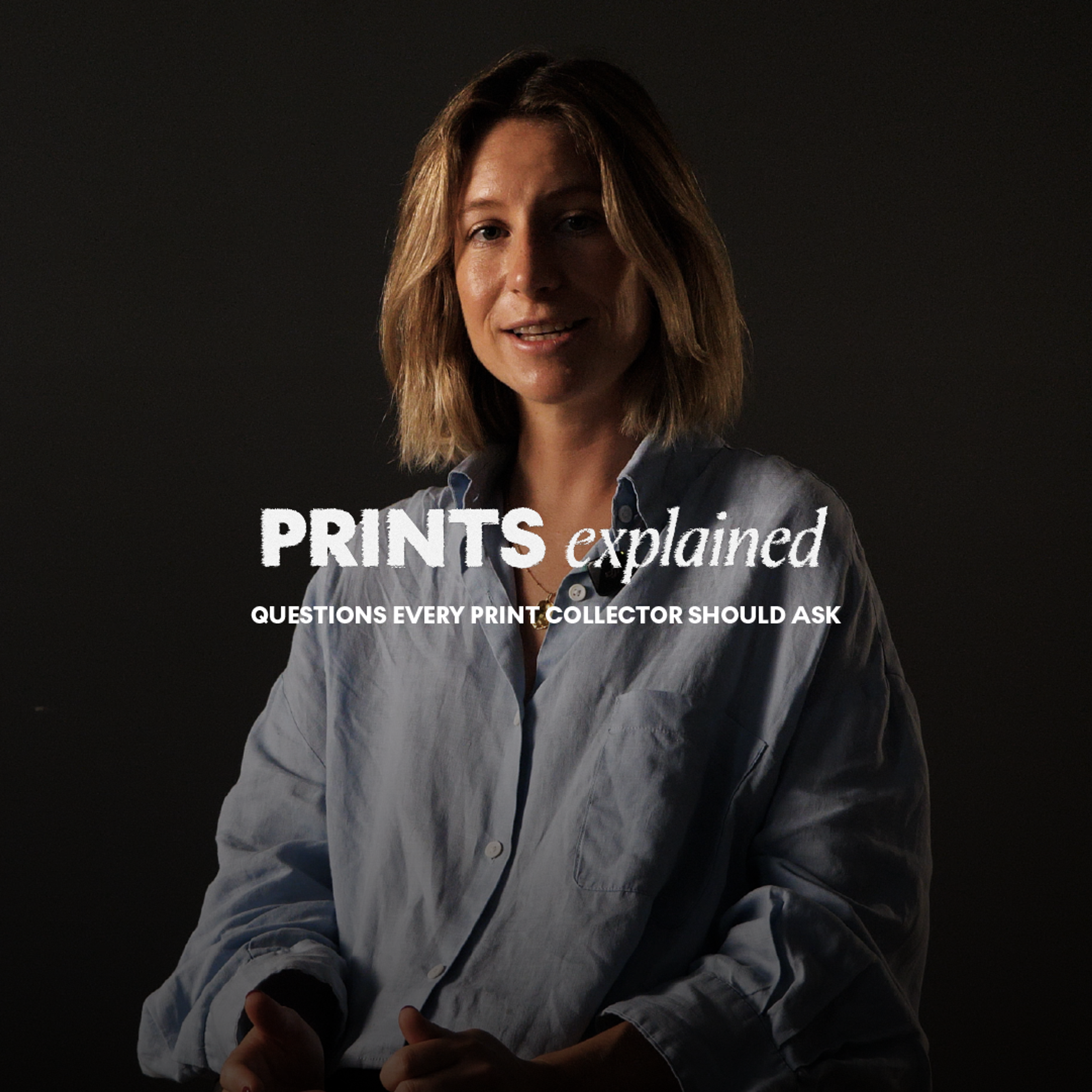 Questions Every Print Collector Should Ask