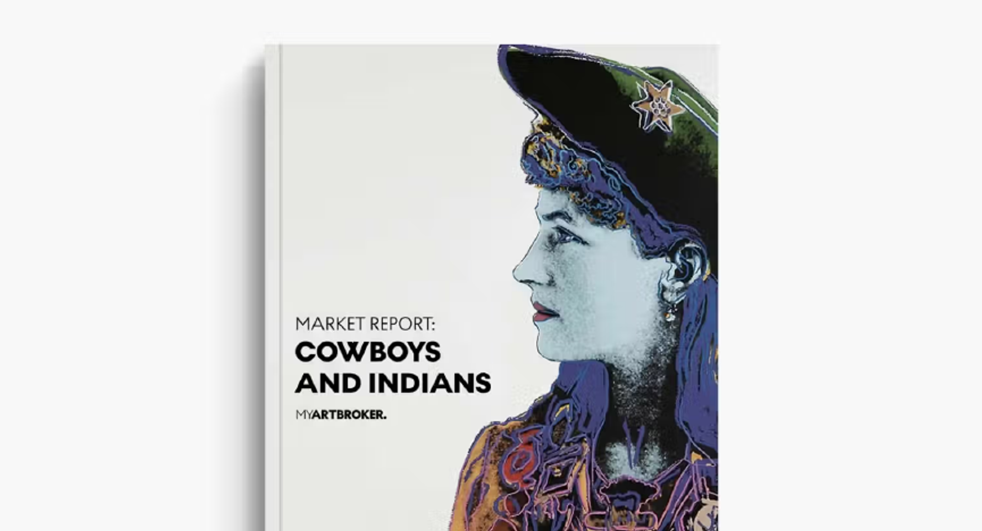 Cowboys and Indians by Andy Warhol Meaning, Analysis & Auction