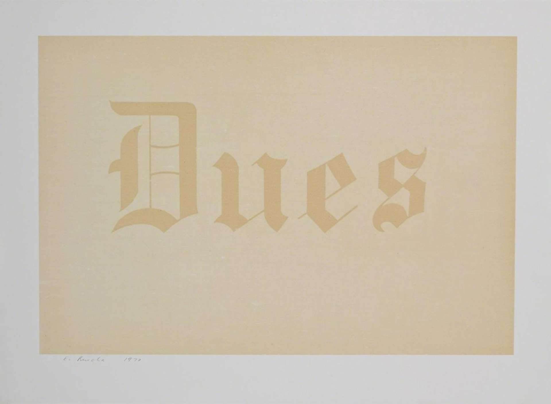 Dues - Signed Print by Ed Ruscha 1970 - MyArtBroker